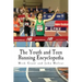 The Youth and Teen Running Encyclopedia: A Complete Guide for Middle and Long Distance Runners Ages 6 to 18