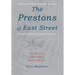 The Prestons of East Street: The Story of a 19th-Century American Family