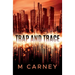 Trap and Trace