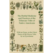 The Herbal Medicine and Practices of the Delaware Tribe of Native Americans - With an Essay on the Ghost Dance of the Kiowa Tribe by an Eyewitness