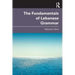 The Fundamentals of Lebanese Grammar