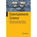 Entertainment Science: Data Analytics and Practical Theory for Movies, Games, Books, and Music