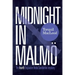 Midnight in Malmö: The Fourth Inspector Anita Sundström Mystery