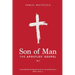 Son of Man: The Apostles' Gospel