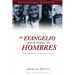 El Evangelio para todos los Hombres: Una Refutacion al Hipercalvinismo