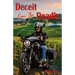 Deceit Can Be Deadly
