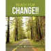 Ready for Change!!