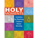 Holy Moments: Activities for Teaching Children about Worship