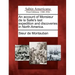 An Account of Monsieur de La Salle's Last Expedition and Discoveries in North America.