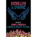 Devilish & Divine