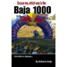 Excuse me, which way is the Baja 1000?