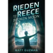 Rieden Reece and the Broken Moon: Mystery, Adventure and a Thirteen-Year-Old Hero's Journey. (Middle Grade Science Fiction and Fantasy. Book 1 of 7 Bo