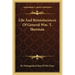 Life and Reminiscences of General Wm. T. Sherman
