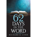 62 Days in the Word