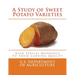 A Study of Sweet Potato Varieties: with Special Reference to Their Canning Quality