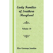 Early Families of Southern Maryland: Volume 10