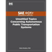 Unsettled Topics Concerning Autonomous Public Transportation Systems