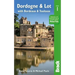 Dordogne & Lot: With Bordeaux and Toulouse