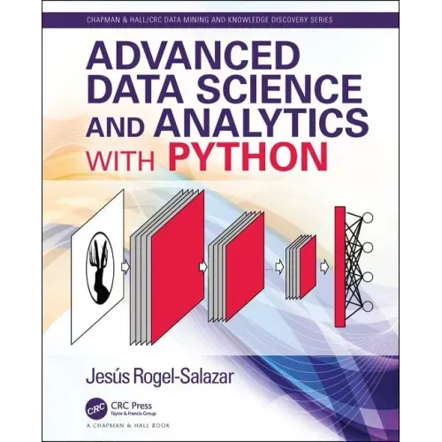 Advanced Data Science and Analytics with Python