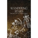 Wandering Stars
