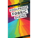 Foolproof Fabric Dyeing: 900 Color Recipes, Step-By-Step Instructions
