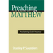 Preaching the Gospel of Matthew: Proclaiming God's Presence