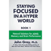Staying Focused In A Hyper World: Book 1; Natural Solutions For ADHD, Memory And Brain Performance