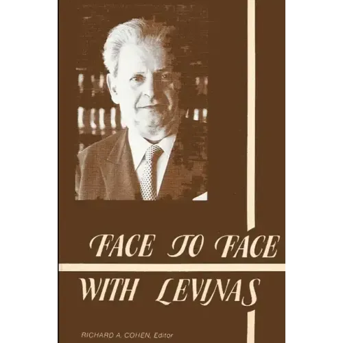 Face to Face with Levinas