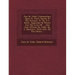 Ju N de Vald S' Commentary Upon St. Paul's Epistle to the Romans: Tr. by J.T. Betts. Appended to Which Are the Lives of ... Ju N and Alfonso de Vald S