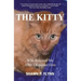 The Kitty: Who Rescued Me After I Rescued Him