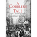 A Cobbler's Tale: Jewish Immigrants Story of Survival, from Eastern Europe to New York's Lower East Side
