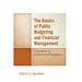 The Basics of Public Budgeting and Financial Management: A Handbook for Academics and Practitioners