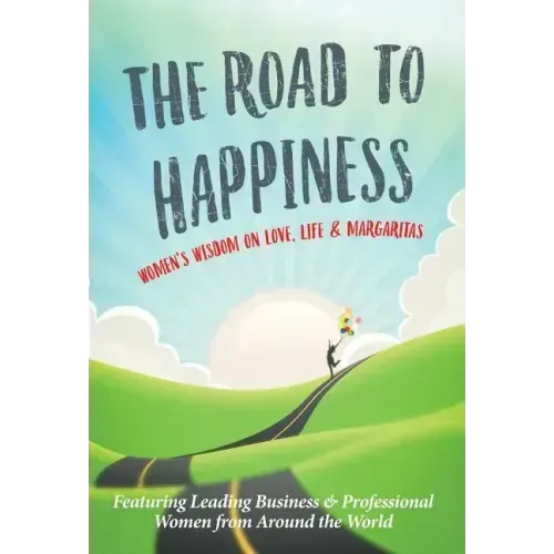 The Road To Happiness