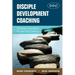 Disciple Development Coaching: Christian Formation for the 21st Century