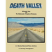 Death Valley: A Scenic Tour: and the Sidewinder Telephone Company