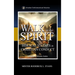 Walk in the Spirit: Biblical Studies in Christian Conduct