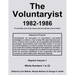 The Voluntaryist - 1982-1986: Reprint Volume 1, Whole Numbers 1 to 22