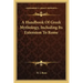 A Handbook of Greek Mythology, Including Its Extension to Rome