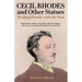 Cecil Rhodes and Other Statues: Dealing Plainly with the Past