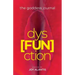 The Goddess Journal dys[FUN]ction