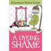 A Dyeing Shame