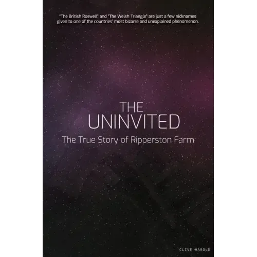 The Uninvited: The True Story of Ripperston Farm