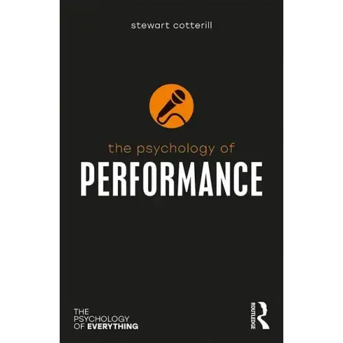 The Psychology of Performance