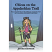 Chicas on the Appalachian Trail: Women-Specific Tips for Thru-Hiking the Appalachian Trail and Conversations with Badass Women Hikers