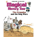 Magical History Tour Vol. 4: The Crusades: The Crusades