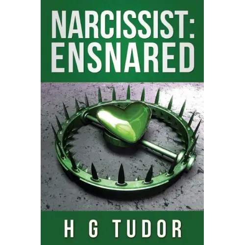 Narcissist: Ensnared