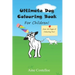 Ultimate Dog Colouring Book for Children