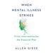 When Mental Illness Strikes: Crisis Intervention for the Financial Plan