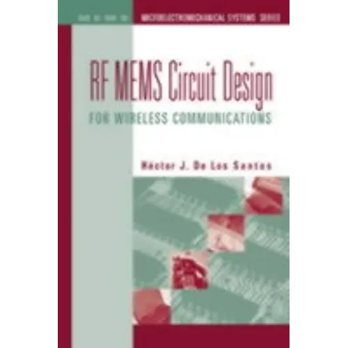 RF Mems Circuit Design for Wireless Com