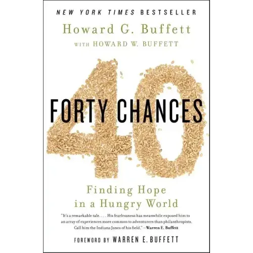 40 Chances: Finding Hope in a Hungry World